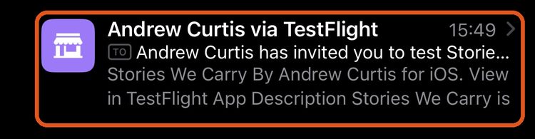 An email inbox. The email is from the developer via TestFlight, inviting you to test Stories We Carry.